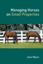 Managing Horses on Small Properties